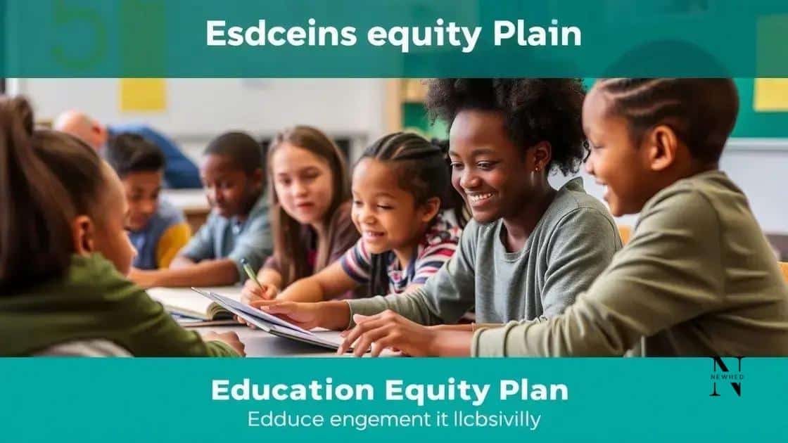 Benefits of implementing an education equity plan
